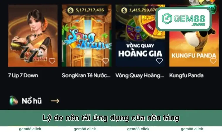 Lý do nên tải ứng dụng của nền tảng