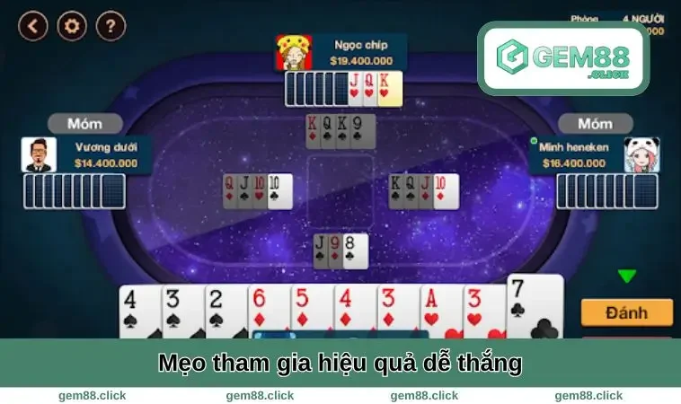 Mẹo tham gia hiệu quả dễ thắng