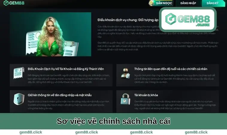 Sơ việc về chính sách nhà cái